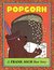 Popcorn: A Frank Asch Bear Story (Hardcover)