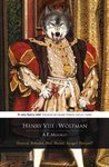 Henry VIII, Wolfman by A.E. Moorat