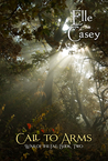 Call to Arms by Elle Casey