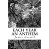 Each Year an Anthem Each Year an Anthem