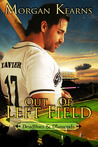 Out of Left Field (Deadline & Diamonds, #3)