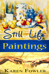 Still Life Paintings Still Life Paintings