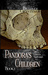 Pandora's Children: The Com...