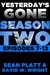 Yesterday's Gone: Season Two