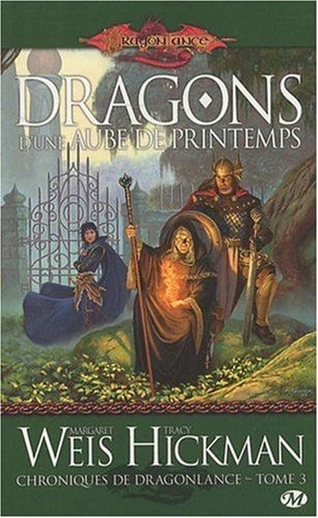 Chroniques De Dragonlance 03 by Margaret Weis Chroniques De Dragonlance 03 by Margaret Weis