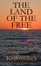 The Land of the Free (Paperback)