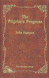 Pilgrims Progress Gift Bk by John Bunyan Pilgrims Progress Gift Bk by John Bunyan