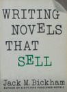 Writing Novels That Sell Writing Novels That Sell