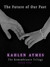 The Future of Our Past (The Remembrance Trilogy, #1)