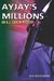 AyJay's Millions by Jack Wassermann