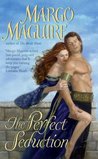 The Perfect Seduction (Conqueror #3) The Perfect Seduction (Conqueror #3)