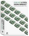 La terza guerra mondiale? La verità sulle banche, Monti e l'Euro La terza guerra mondiale? La verità sulle banche, Monti e l'Euro