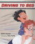 Driving to Bed (Hardcover)