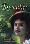The Toymaker by Jeremy De Quidt The Toymaker by Jeremy De Quidt