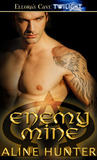 Enemy Mine by Aline Hunter Enemy Mine by Aline Hunter