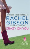 Crazy On You (Lovett, Texas, #2)