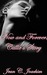Callie's Story (Now and For...