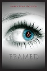 Framed by Amber Lynn Natusch Framed by Amber Lynn Natusch