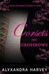 Corsets and Crossbows (Drake Chronicles, #0.1)