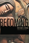 Becoming: What Makes a Woman