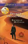 Prince Incognito (Reclaiming The Crown, #3) Prince Incognito (Reclaiming The Crown, #3)