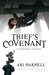 Thief's Covenant (Widdershins Adventures, #1)