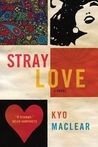 Stray Love Stray Love