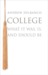 College by Andrew Delbanco