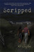 Scripped (Kindle Edition)