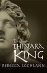 The Thinara King (The Child of the Erinyes, #2)