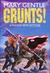 Grunts! (Paperback)