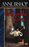 The Invisible Ring (The Black Jewels, #4) The Invisible Ring (The Black Jewels, #4)