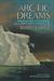 Arctic Dreams (Hardcover)