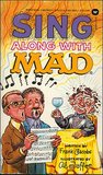 Sing Along with Mad by Frank Jacobs