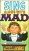 Sing Along With Mad by Frank Jacobs
