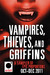 Vampires, Thieves and Griffins