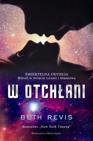 W Otchłani (Across the Universe, #1)