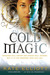 Cold Magic (Spiritwalker, #1)