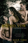 Blood Vow (Blood Moon Rising Trilogy, #3)
