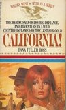 California! (Wagons West, #6) California! (Wagons West, #6)