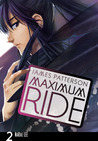 Maximum Ride, Vol. 2 by James Patterson