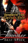 Beneath The Water's Edge (Romancing the Pirate novella)
