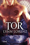 Tor by Lynn Lorenz Tor by Lynn Lorenz