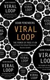 Viral Loop by Adam L. Penenberg Viral Loop by Adam L. Penenberg