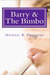 BARRY & THE BIMBO