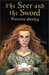 The Seer and the Sword (Library Binding)