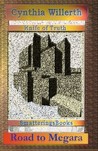 Knife of Truth, Road to Megara by Cynthia Willerth