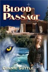 Blood Passage by Connie Suttle Blood Passage by Connie Suttle