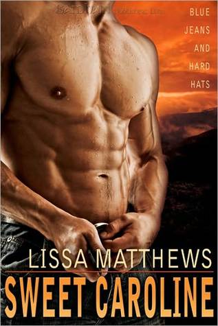 Sweet Caroline by Lissa Matthews