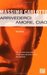Arrivederci amore, ciao (Paperback)